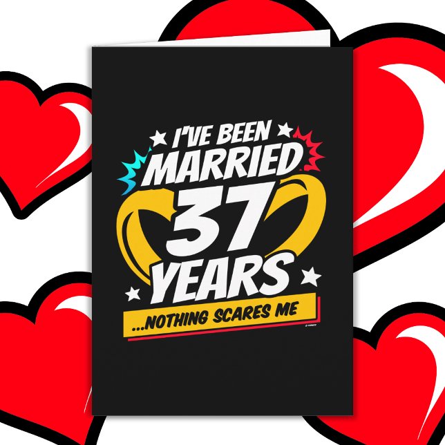 Married 37 Years Funny 37th Wedding Anniversary Card (Creator Uploaded)
