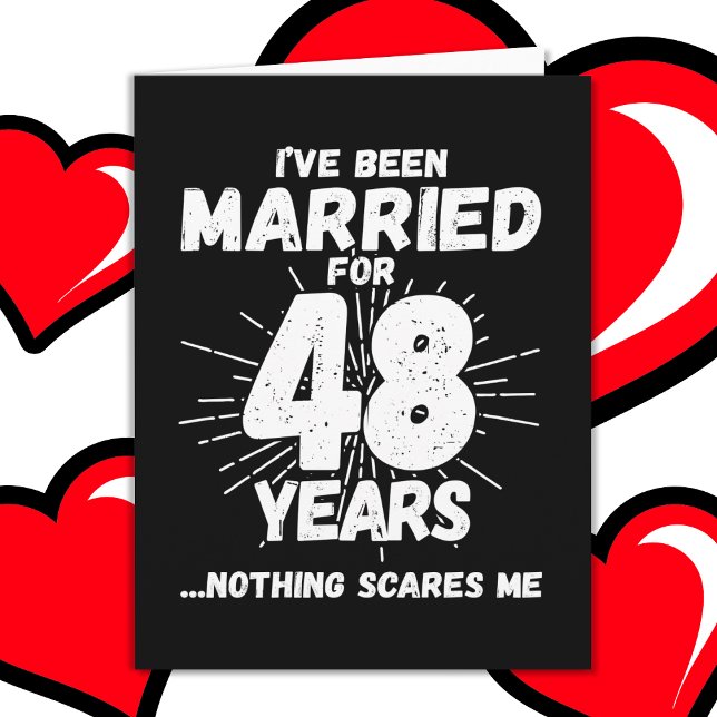 Married 48 Years Funny 48th Wedding Anniversary Card (Creator Uploaded)