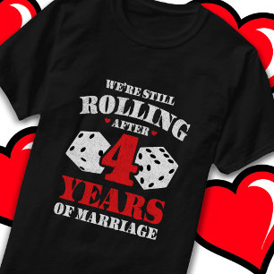 Married 4 Years Funny 4th Wedding Anniversary T-Shirt