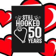 Married 50 Years Fishing Funny 50th Anniversary