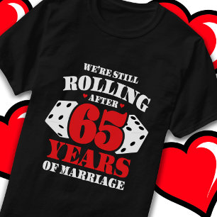 Married 65 Years Rolling Funny 65th Anniversary T-Shirt