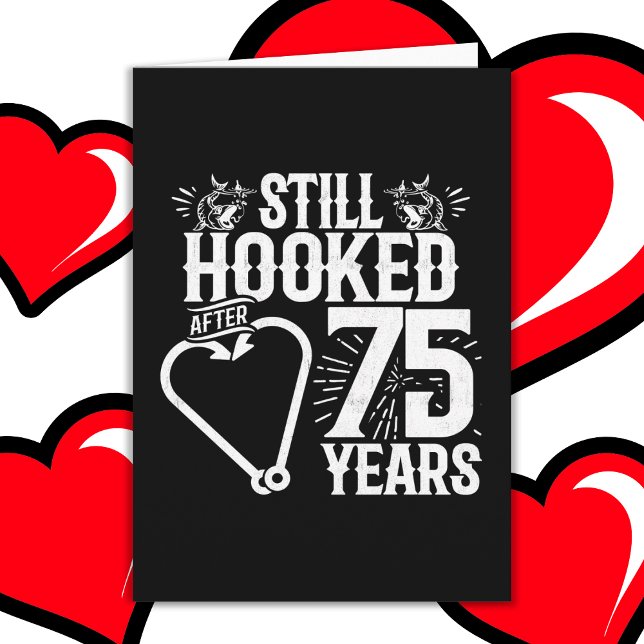 Married 75 Years Fishing Funny 75th Anniversary Card (Creator Uploaded)