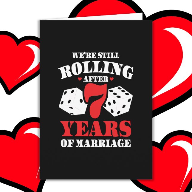 Married 7 Years Rolling Funny 7th Anniversary Card (Creator Uploaded)
