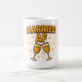 Married AF Mug – Funny Newlywed Gift, Just Married