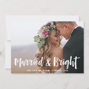 Married and Bright   Hand Drawn Script Two Photo Holiday Card