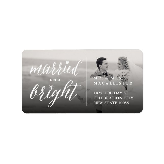 Married And Bright Holiday Wedding Photo Address Label (Front)