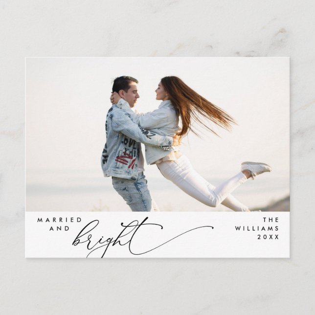 Married and Bright, Modern Script Photo Holiday  Postcard (Front)