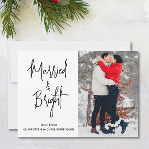 Married And Bright Photo Holiday Card