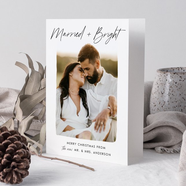Married and Bright Script Photo Holiday Card (Creator Uploaded)