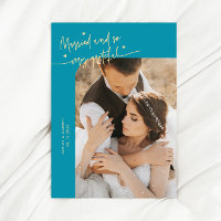Married and Grateful Wedding Photo Aqua Blue