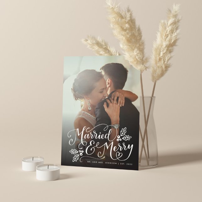 Married and Merry Chic Hand Lettered Photo Holiday Card (Creator Uploaded)