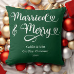Married and Merry First Christmas Newlywed Green Throw Pillow<br><div class="desc">Looking for a way to make your loved ones' first Christmas as a married couple extra special? Our "Our First Christmas Married and Merry" throw pillow in forest green is the perfect gift idea! With its clean and modern font and classic holiday colours, this pillow will add a festive touch...</div>