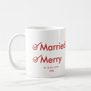 Married and Merry First Married Christmas Coffee Mug