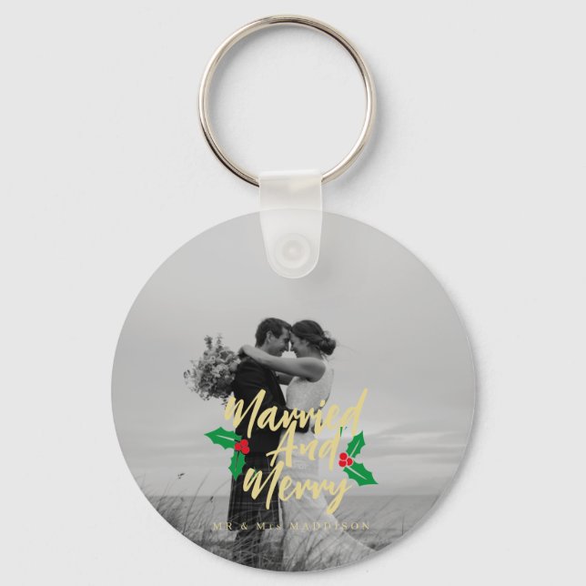 Married and Merry Handlettered Christmas Photo  Keychain (Front)