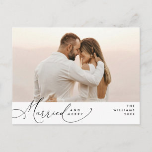 Married and Merry Modern Script Photo Holiday Postcard