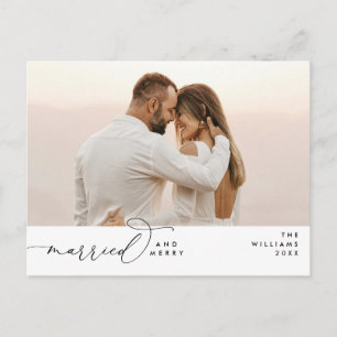 Married and Merry Modern Script Photo Holiday Postcard