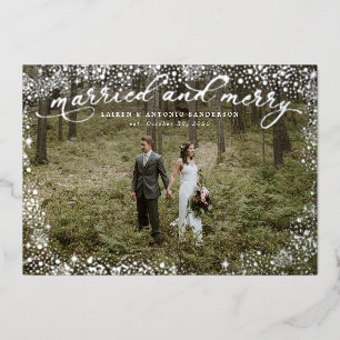 Married and Merry Newlywed Wedding Foil Holiday Card