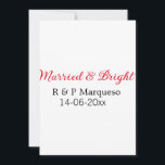 Married & bright add couple name wedding add date  invitation<br><div class="desc">For lovers like us</div>