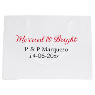 Married & bright add couple name wedding add date  large gift bag