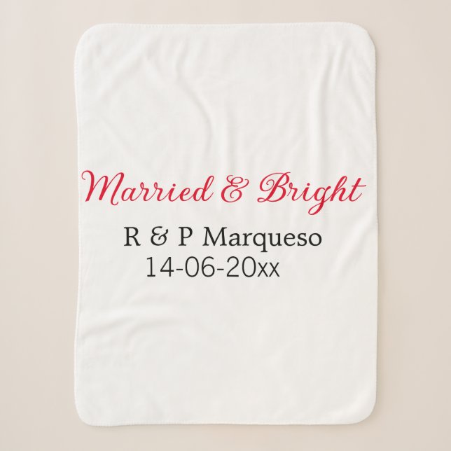 Married & bright add couple name wedding add date  sherpa blanket (Front)