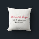 Married & bright add couple name wedding add date  throw pillow<br><div class="desc">For lovers like us</div>