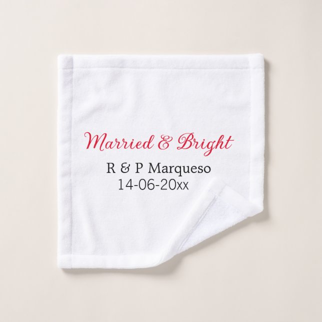 Married & bright add couple name wedding add date  wash cloth (Wash Cloth)