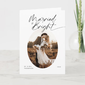 Married & Bright Modern Elegant Script Christmas Holiday Card