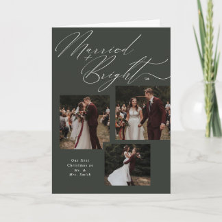Married & Bright Script Typography Christmas Photo Holiday Card