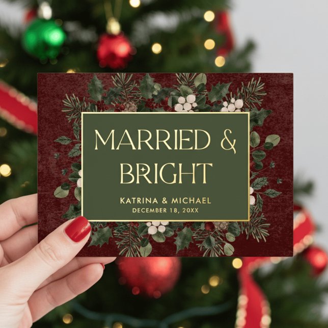 Married & Bright Winter Berries & Pine Burgundy Foil Holiday Card (Creator Uploaded)