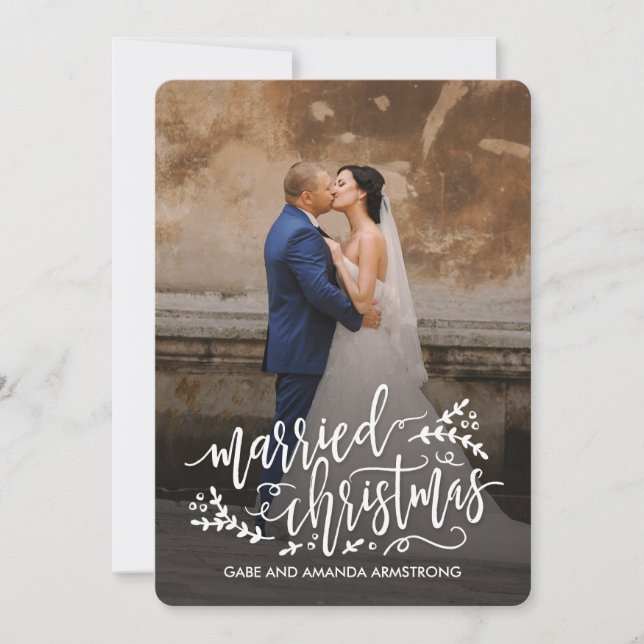 Married Christmas Newlyweds Holiday Photo Cards (Front)