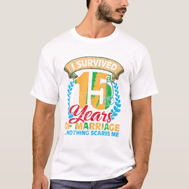 Married for 15 years T-Shirt (Front)