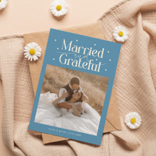 Married & Grateful Wedding Photo Denim Blue Thank You Card