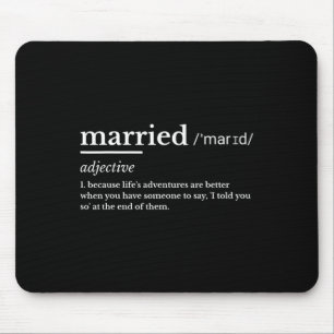Married Life Funny Definition Joke Humour Marriage Mouse Pad