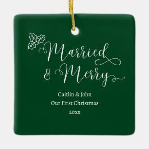 Married Merry Custom 1st Christmas Newlywed Green Ceramic Ornament