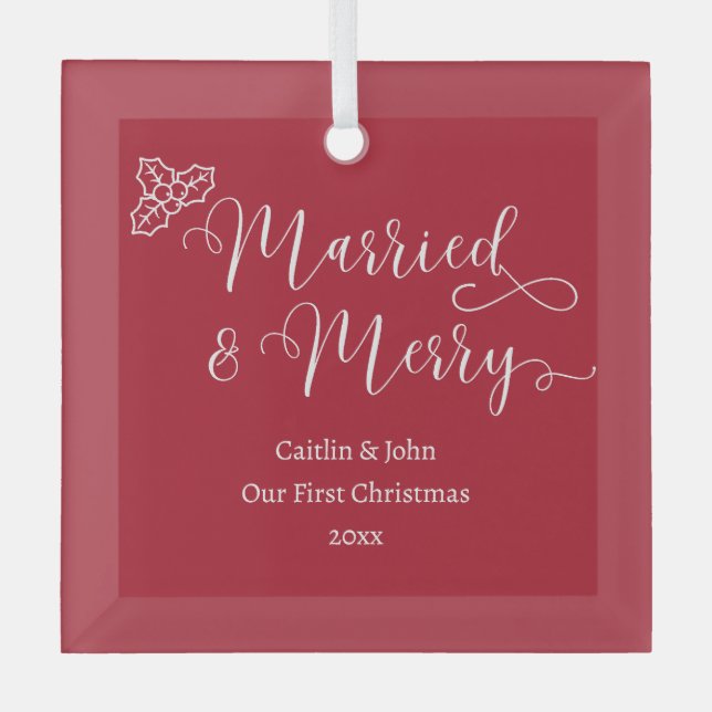 Married Merry Custom First Christmas Newlywed Red Glass Ornament (Front)
