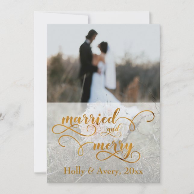 Married & Merry Faux Gold Foil & White w/ Photo Holiday Card (Front)