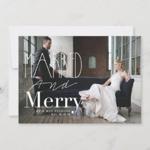 Married & Merry Married Couple Holiday Photo Card