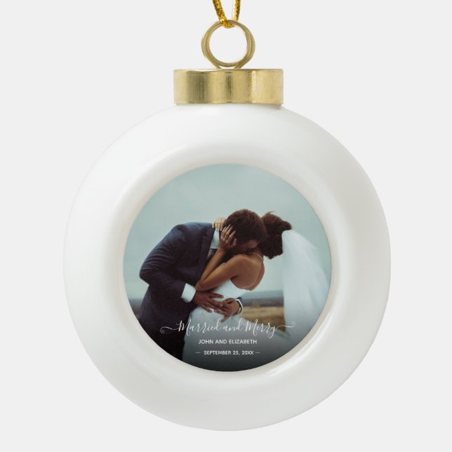 Married Merry Newlywed Photo Signature Script Ceramic Ball Christmas Ornament (Front)