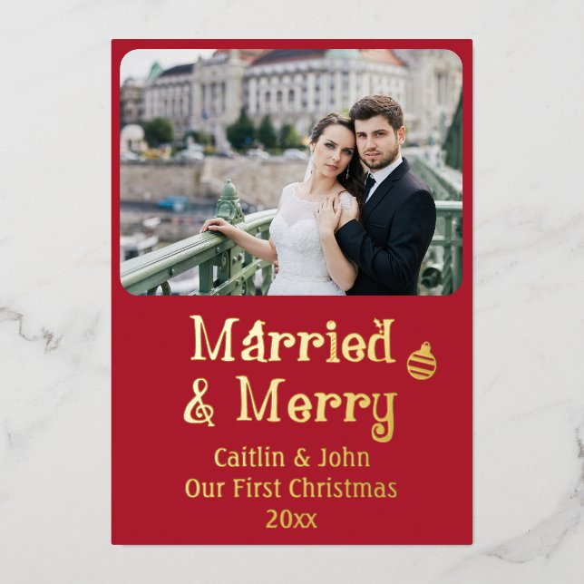Married Merry Newlyweds First Christmas Custom Red Foil Holiday Card (Front)
