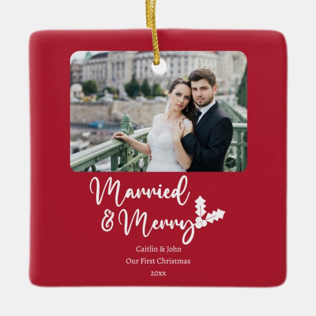 Married Merry Newlyweds First Christmas Photo Red Ceramic Ornament (Front)