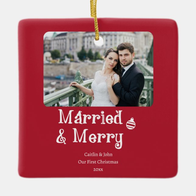 Married Merry Newlyweds First Christmas Red Photo Ceramic Ornament (Front)