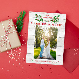 Married & Merry Wedding Merry Christmas Photo Holiday Card