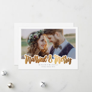 Married & Merry Wedding Photo Foil  Holiday Card