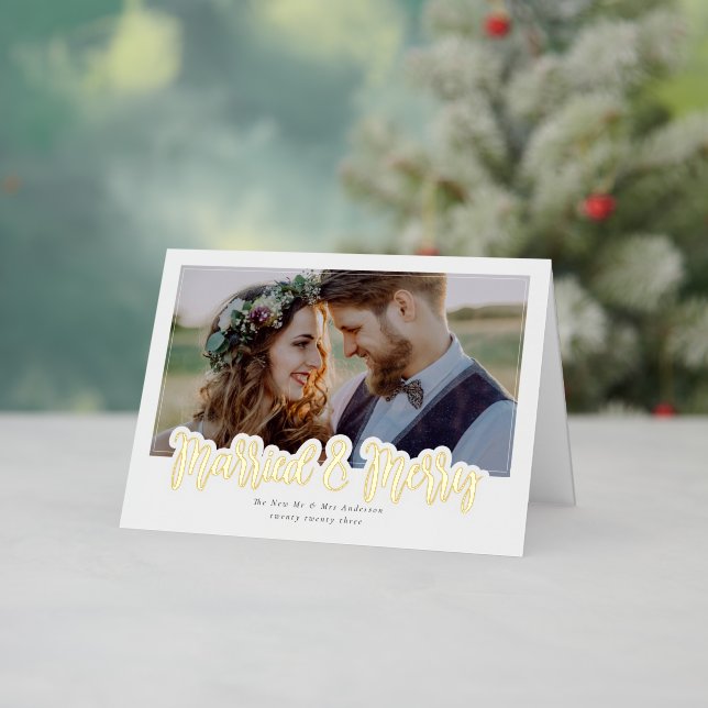 Married & Merry Wedding Photo Real Foil Holiday Card (Holiday In Situ)