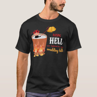 Married Raising Hell Junggesellenabschied 2 T-Shirt