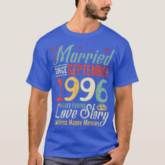 Married Since September 1996 Never Ending Love Sto T-Shirt
