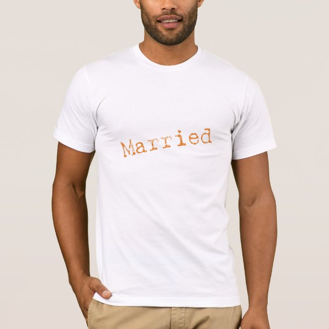 Married T-Shirt (Front)
