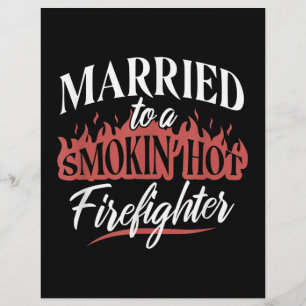 Married To a Smokin Hot Firefighter Letterhead