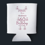 Marron white mauve shhhh 60th birthday floral name can cooler<br><div class="desc">Design</div>