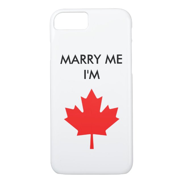 MARRY ME I'M CANADIAN PHONE CASE (Back)